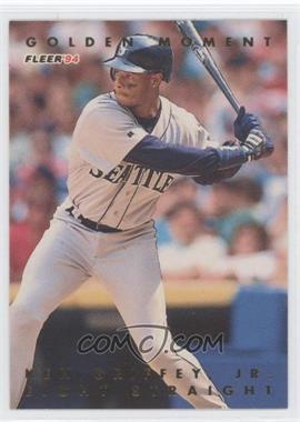 1994 Fleer - Golden Moments #4 - Ken Griffey Jr.