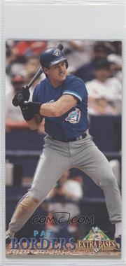 1994 Fleer Extra Bases - [Base] #187 - Pat Borders