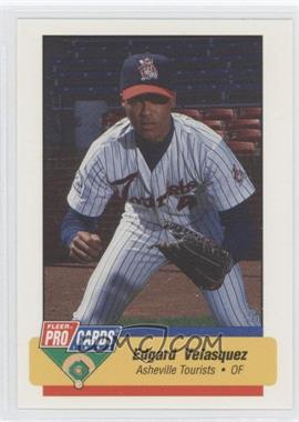 1994 Fleer ProCards Minor League - [Base] #1796 - Edgard Velasquez