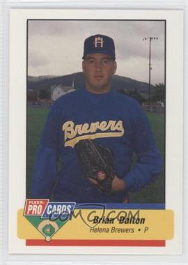 1994 Fleer ProCards Minor League - [Base] #3606.2 - Brian Dalton