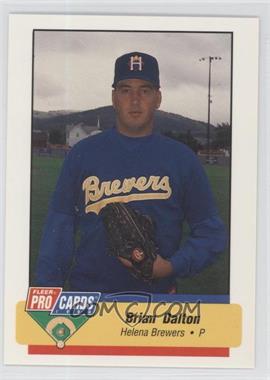 1994 Fleer ProCards Minor League - [Base] #3606.2 - Brian Dalton