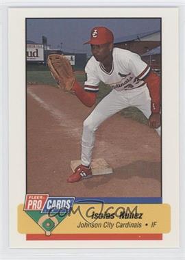 1994 Fleer ProCards Minor League - [Base] #3711.1 - Isaias Nunez