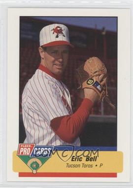 1994 Fleer ProCards Minor League - [Base] #752 - Eric Bell