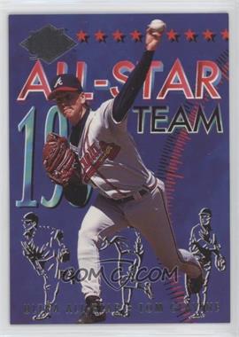 1994 Fleer Ultra - All-Star Team #19 - Tom Glavine [Poor to Fair]