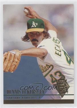 1994 Fleer Ultra - [Base] #407 - Dennis Eckersley