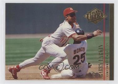 1994 Fleer Ultra - [Base] #474 - Barry Larkin