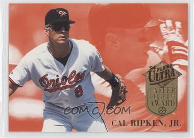 1994 Fleer Ultra - Career Achievement Award #3 - Cal Ripken Jr.