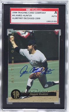 1994 Front Row Premium All-Time Greats Catfish Hunter - [Base] - Autographed #4 - Catfish Hunter [SGC Authentic]