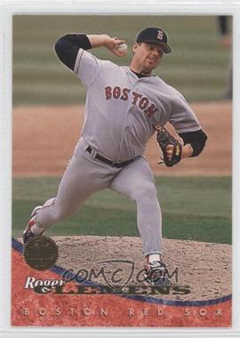 1994 Leaf - [Base] #255 - Roger Clemens