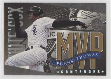 1994 Leaf - MVP Contender - Silver Collection #_FRTH - Frank Thomas /10000