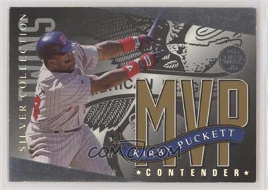 1994 Leaf - MVP Contender - Silver Collection #_KIPU - Kirby Puckett /10000 [EX to NM]