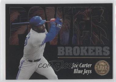 1994 Leaf - Power Brokers #9 - Joe Carter
