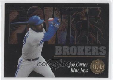 1994 Leaf - Power Brokers #9 - Joe Carter