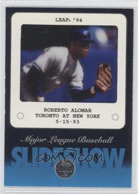 1994 Leaf - SlideShow #5 - Roberto Alomar