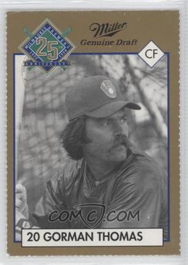 1994 Miller Brewing Milwaukee Brewers 25 Year Commemorative - [Base] #_GOTH.1 - Gorman Thomas (In Batting Cage)