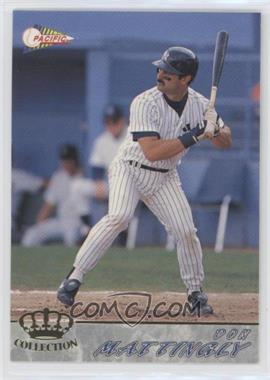 1994 Pacific Crown Collection - [Base] #430 - Don Mattingly