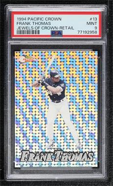 1994 Pacific Crown Collection - Prisms - Silver Circles #13 - Frank Thomas [PSA 9 MINT]