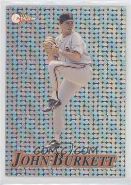 1994 Pacific Crown Collection - Prisms - Silver Circles #19 - John Burkett [EX to NM]