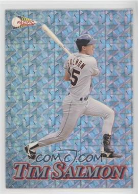 1994 Pacific Crown Collection - Prisms - Silver #12 - Tim Salmon