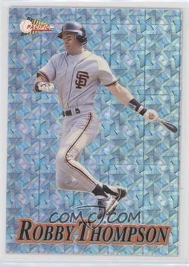 1994 Pacific Crown Collection - Prisms - Silver #36 - Robby Thompson