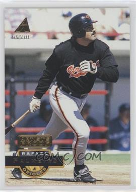 1994 Pinnacle - [Base] - Artist's Proof #493 - Rafael Palmeiro