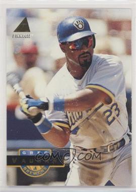 1994 Pinnacle - [Base] #37 - Greg Vaughn [EX to NM]