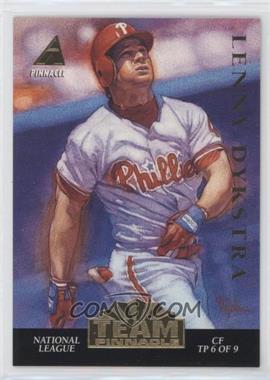 1994 Pinnacle - Team Pinnacle #TP 6 - Lenny Dykstra, Ken Griffey Jr.