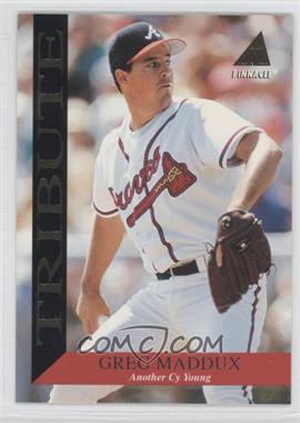 1994 Pinnacle - Tribute #TR12 - Greg Maddux