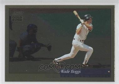 1994 Score - [Base] - Gold Rush #101 - Wade Boggs