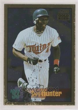 1994 Score - [Base] - Gold Rush #640 - Torii Hunter [Poor to Fair]