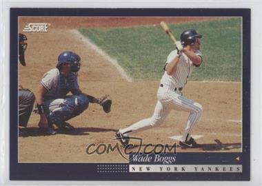 1994 Score - [Base] #101 - Wade Boggs [EX to NM]