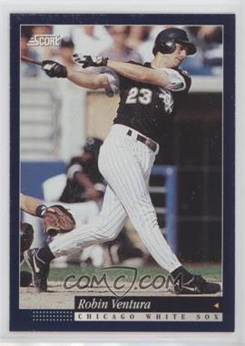 1994 Score - [Base] #347 - Robin Ventura