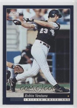 1994 Score - [Base] #347 - Robin Ventura