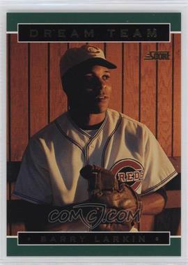 1994 Score - Dream Team #5.1 - Barry Larkin (Base)