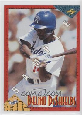 1994 Score Rookie & Traded - Samples #RT6 - Delino DeShields