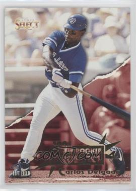 1994 Score Select - [Base] #193 - Carlos Delgado