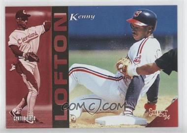 1994 Score Select - [Base] #231 - Kenny Lofton