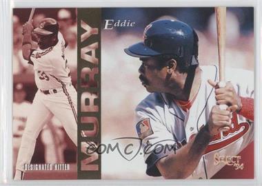 1994 Score Select - [Base] #329 - Eddie Murray