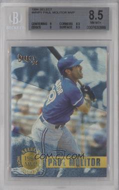 1994 Score Select - Most Valuable Player #MVP1 - Paul Molitor [BGS 8.5 NM‑MT+]
