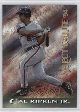 1994 Score Select - Salute #SS 1 - Cal Ripken Jr.