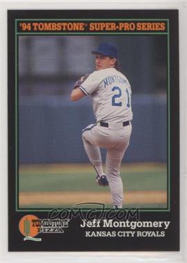 1994 Score Tombstone Pizza - Food Issue [Base] #23 - Jeff Montgomery