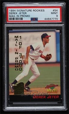 1994 Signature Rookies - Hottest Prospects - Mail-In Promos #S4 - Derek Jeter /3000 [PSA 9 MINT]