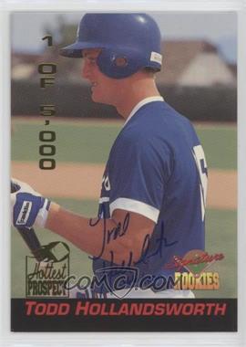 1994 Signature Rookies - Hottest Prospects - Signatures #S3 - Todd Hollandsworth /1000