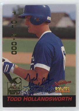 1994 Signature Rookies - Hottest Prospects - Signatures #S3 - Todd Hollandsworth /1000
