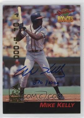 1994 Signature Rookies - Hottest Prospects - Signatures #S5 - Mike Kelly /1000