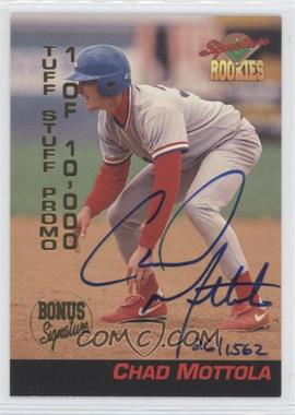 1994 Signature Rookies - Tuff Stuff Promos - Signatures #P3 - Chad Mottola /1562