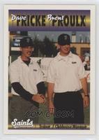 Dave Fricke, Brent Proulx