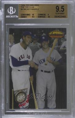 1994 Ted Williams Card Company - The 500 Club #5C4 - Mickey Mantle, Ted Williams [BGS 9.5 GEM MINT]