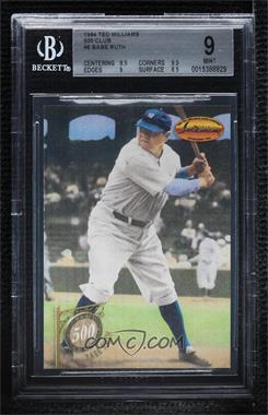 1994 Ted Williams Card Company - The 500 Club #5C6 - Babe Ruth [BGS 9 MINT]