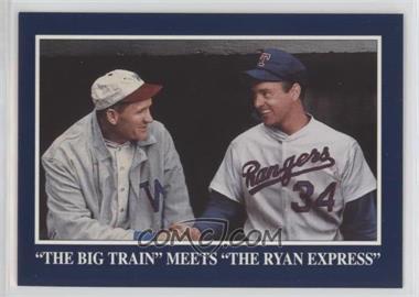 1994 The Sporting News Conlon Collection - Colorized Photos Promotional #934 - "The Big Train" Meets "The Ryan Express" (Walter Johnson, Nolan Ryan)